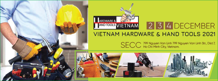 Vietnam International Exhibition on Hardware & Hand Tools.