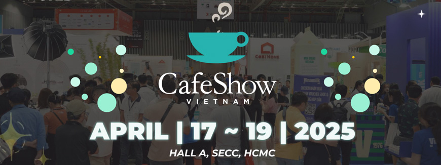 Triển lãm Quốc tế Cafe tại Việt Nam 2025