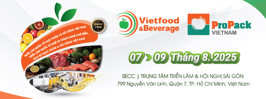 Triển lãm Quốc tế Thực phẩm và Đồ uống, Công nghệ chế biến và Bao bì Thực phẩm